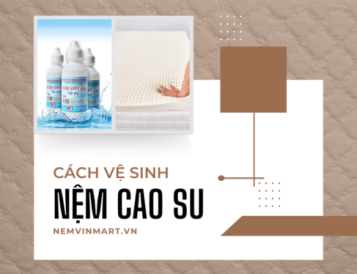 cách vệ sinh nệm cao su